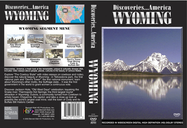 Discoveries America Wyoming Informational Video – Bennett-Watt