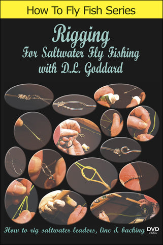 Rigging for Saltwater Fly Fishing  How to Fly fish – Bennett-Watt  Entertainment, Inc. / Anglers Book Supply